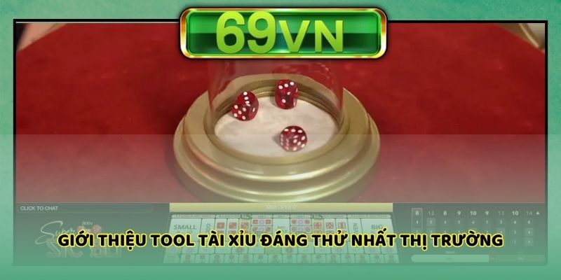Giới thiệu tool tài xỉu đáng thử nhất thị trường