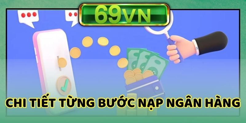 Hướng dẫn nạp tiền với phương thức nhiều người chọn lựa