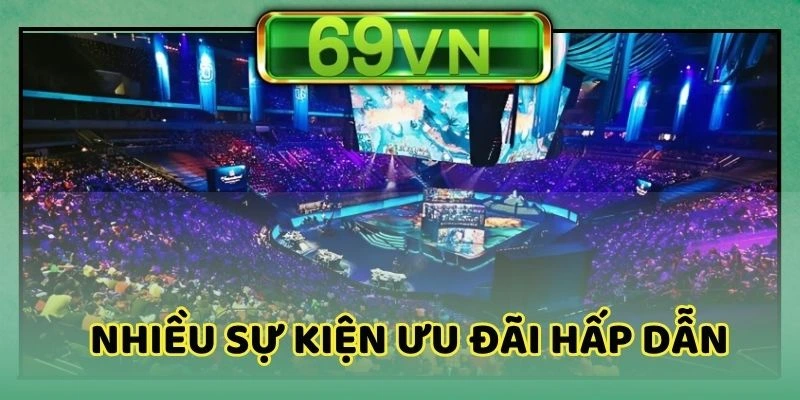 Nhiều sự kiện khuyến mãi hot hit cho hội viên